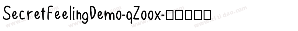 SecretFeelingDemo-qZoox字体转换