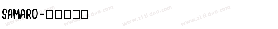 SAMARO字体转换
