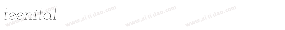 teenital字体转换