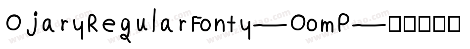OjaryRegularFonty-OomP字体转换