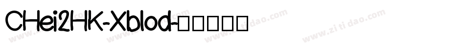 CHei2HK-Xblod字体转换