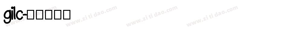gilc字体转换