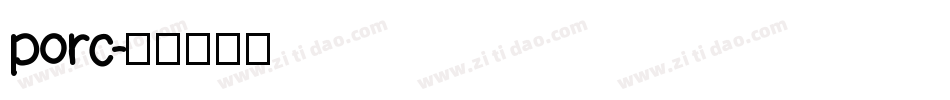 porc字体转换