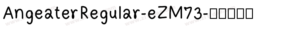AngeaterRegular-eZM73字体转换