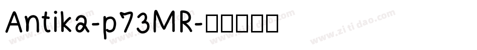 Antika-p73MR字体转换