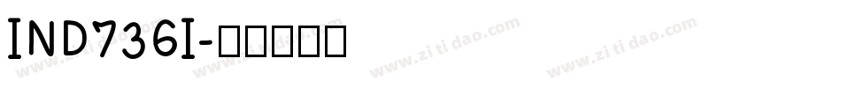 IND736I字体转换