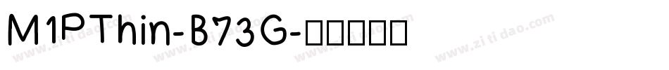 M1PThin-B73G字体转换