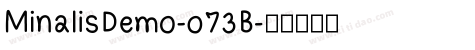 MinalisDemo-o73B字体转换