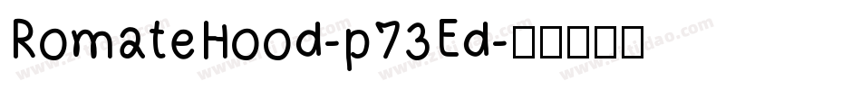 RomateHood-p73Ed字体转换