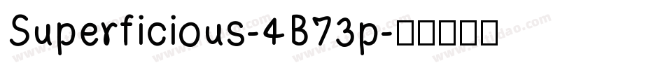 Superficious-4B73p字体转换