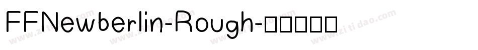 FFNewberlin-Rough字体转换