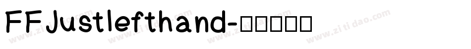 FFJustlefthand字体转换