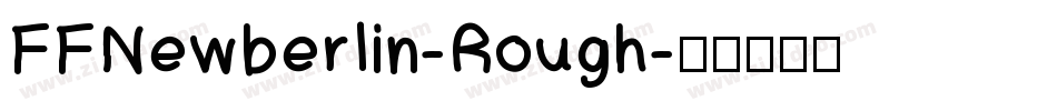 FFNewberlin-Rough字体转换