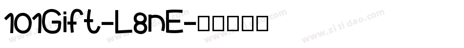 101Gift-L8nE字体转换