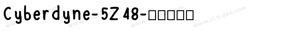 Cyberdyne-5Z48字体转换