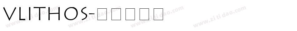 VLITHOS字体转换