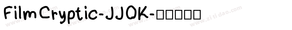 FilmCryptic-JJOK字体转换