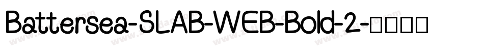 Battersea-SLAB-WEB-Bold-2字体转换