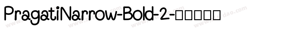PragatiNarrow-Bold-2字体转换