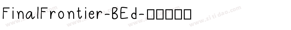 FinalFrontier-BEd字体转换