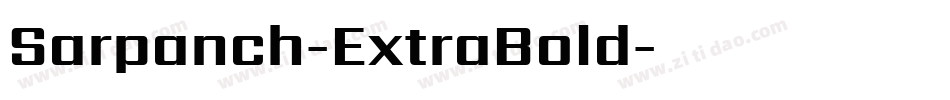 Sarpanch-ExtraBold字体转换