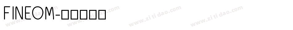 FINEOM字体转换