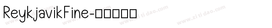 ReykjavikFine字体转换
