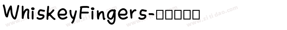 WhiskeyFingers字体转换