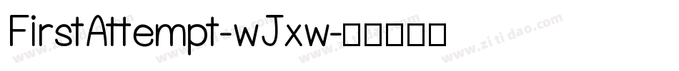 FirstAttempt-wJxw字体转换