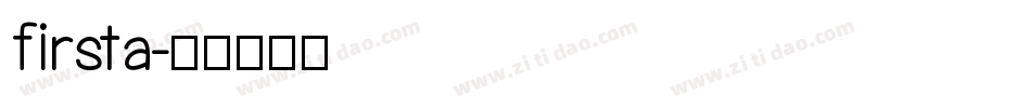 firsta字体转换