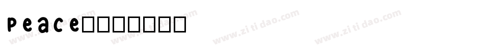 Peace-字体转换