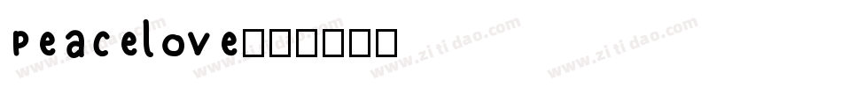 Peacelove字体转换