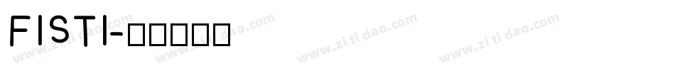 FISTI字体转换