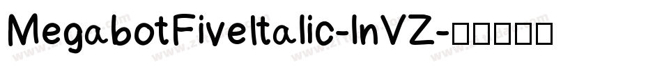 MegabotFiveItalic-lnVZ字体转换