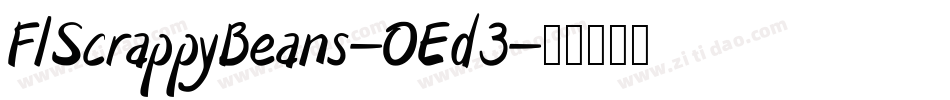 FlScrappyBeans-OEd3字体转换