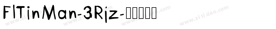 FlTinMan-3Rjz字体转换