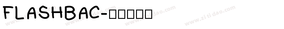 FLASHBAC字体转换