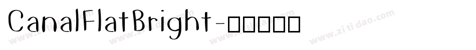 CanalFlatBright字体转换