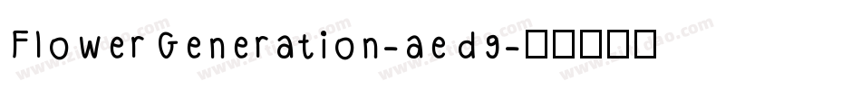 FlowerGeneration-aed9字体转换