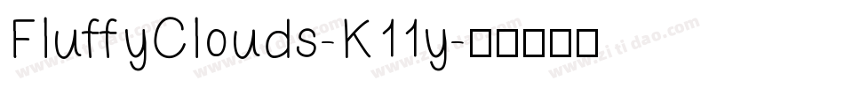 FluffyClouds-K11y字体转换