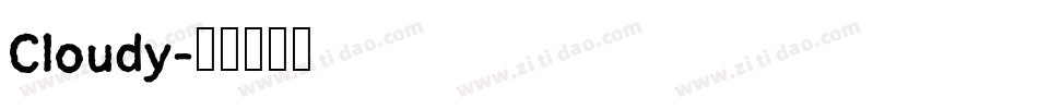 Cloudy字体转换