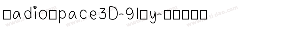 RadioSpace3D-9lYy字体转换