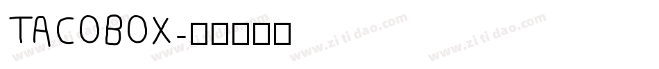 TACOBOX字体转换