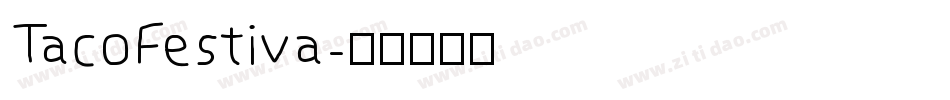 TacoFestiva字体转换