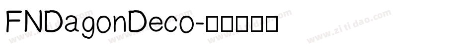 FNDagonDeco字体转换