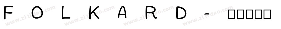 FOLKARD字体转换