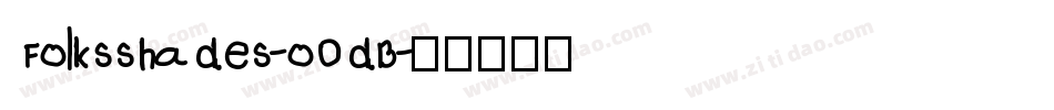 Folksshades-o0dB字体转换