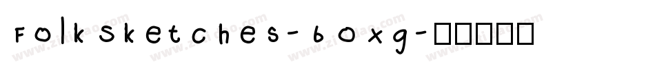 FolkSketches-6Oxg字体转换