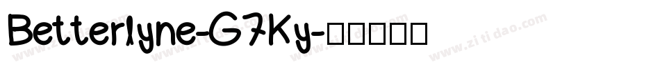 Betterlyne-G7Ky字体转换