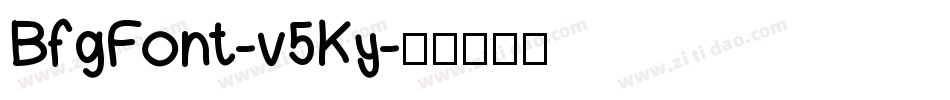 BfgFont-v5Ky字体转换